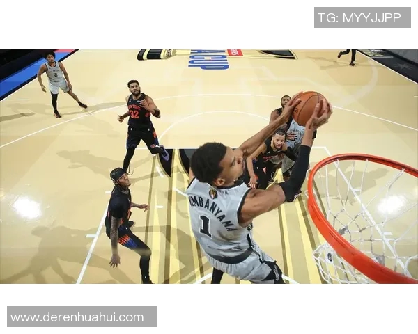 文班亚马新赛季表现惊艳场均数据领跑新秀群体引发热议